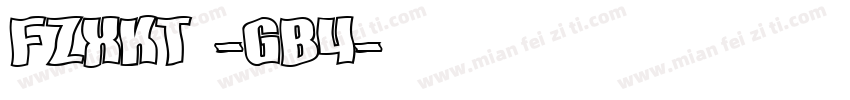 FZXKT -GB4字体转换